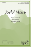Joyful Noise