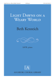Light Dawns on a Weary World