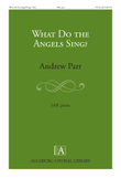 What do the Angels Sing?