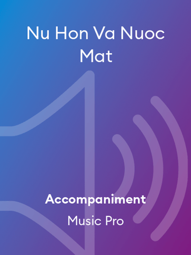 Nu Hon Va Nuoc Mat