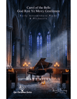 Carol of the Bells / God Rest Ye Merry Gentlemen - Early Intermediate Piano & Orchestra