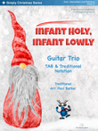 Infant Holy, Infant Lowly (Guitar Trio)