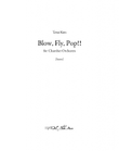 Blow, Fly, Pop!!