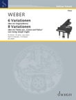 6 Variationen über ein Originalthema op. 2 & 8 Variationen über ein Thema aus Castor und Pollux von Georg Joseph Vogler op. 5