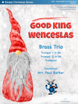 Good King Wenceslas (Brass Trio)