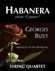 Habanera (for string quartet)