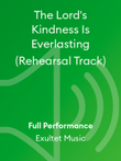 The Lord's Kindness Is Everlasting (Rehearsal Track)