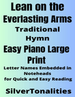 Leaning on the Everlasting Arms Easy Piano Large Print Sheet Music
