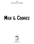 Milk and Cookies