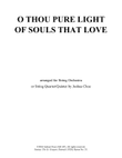 O Thou Pure Light of Souls That Love