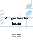Von gestern bis heute