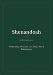 Shenandoah - For String Quartet in F major