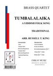 TUMBALALAIKA – BRASS QUARTET