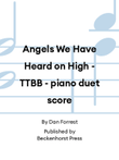Angels We Have Heard on High - TTBB - piano duet score