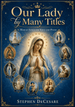 Our Lady By Many Titles: Marian Songs for Voice and Piano