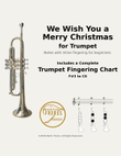We Wish You a Merry Christmas + Beginner Trumpet Fingering Chart (F#3 - C6)