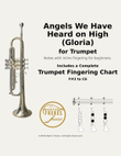 Angels We Have Heard on High (Gloria) + Beginner Trumpet Fingering Chart (F#3 - C6)