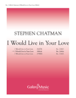 I Would Live in Your Love