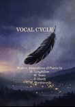 Vocal Cycle: Modern Adaptations of Poems by H. Longfellow, W. Yeats, T. Hardy, W. Wordsworth