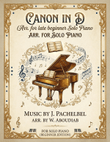 Canon in D – Arranged for Late Beginner Solo Piano