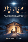 The Night God Chose (SATB Version)