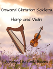 Onward Christian Soldiers, for Harp and Violin