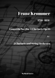 Krommer Concerto No 1 for 2 Clarinets Op 35 for 2 Clarinets and String Orchestra