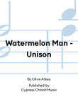 Watermelon Man - Unison