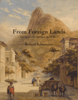 From Foreign Lands (from Scenes from Childhood)