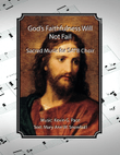 God’s Faithfulness Will Not Fail, a sacred hymn