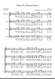 Shine On, Harvest Moon – SATB Choral Arrangement