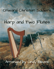 Onward Christian Soldiers, for Harp and Two Flutes