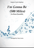 I'm Gonna Be (500 Miles)