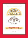The Daily Ukulele – Another Year: Baritone Edition