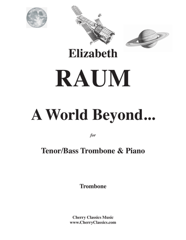 A World Beyond for Tenor/Bass Trombone and Piano