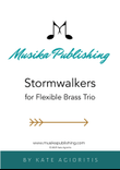 Stormwalkers | Flexible Brass Trio