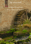 The Watermill. For Wind Trio and Piano. (Flute, Clarinet and Bassoon).