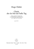 Christ, der du bist der helle Tag, No. 1, Op. 6