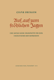 Auf, auf, zum fröhlichen Jagen (1938)