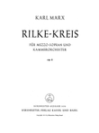 Rilke-Kreis fur Mezzo-Sopran und Kammerorchester op. 8