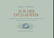 As ik hier dit Jaar wer (1946)