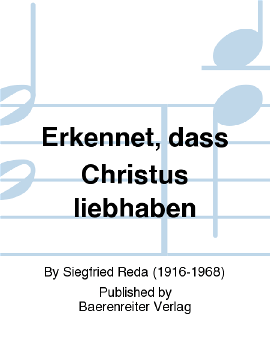 Erkennet, dass Christus liebhaben Mixed Choir scores gallery preview page 1