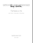 Fantasia a tre for Violin, Violoncello and Piano (1967)