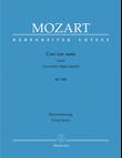 Cosi fan tutte ossia La scuola degli amanti, KV 588