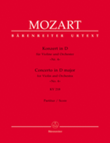 Concerto for Violin and Orchestra, No. 4 D major, KV 218