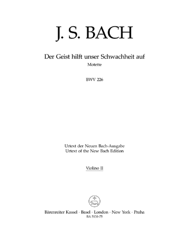 Der Geist hilft unser Schwachheit auf, BWV 226