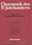 Sechs geistliche Lieder nach Gedichten von Joseph von Eichendorff