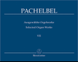 Ausgewahlte Orgelwerke, Band 7