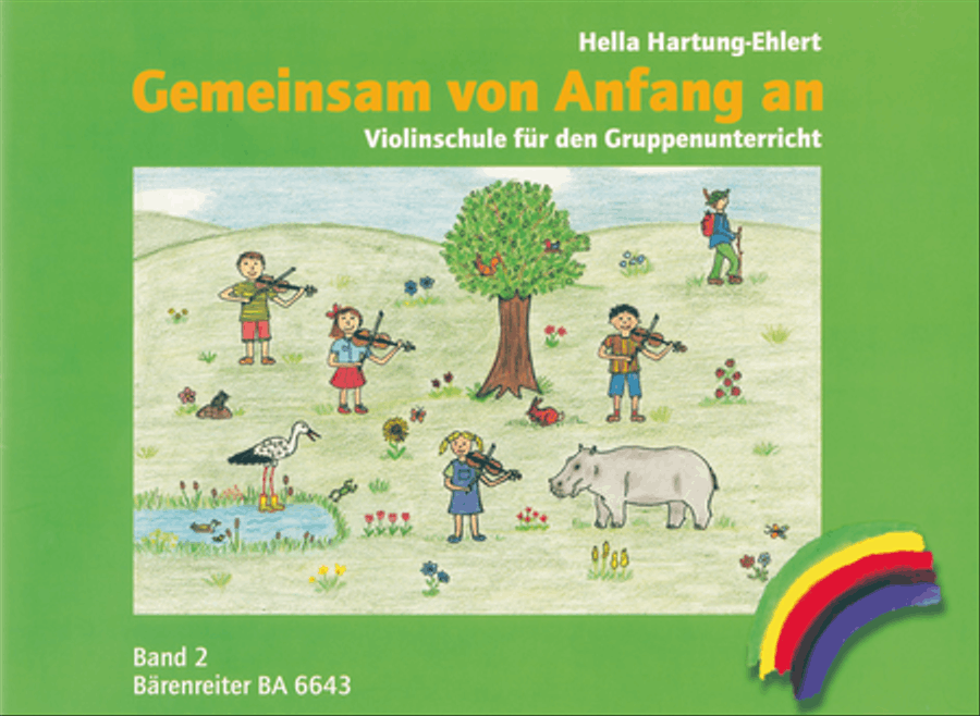Gemeinsam von Anfang an. Violinschule, Band 2 by Hella Hartung-Ehlert Violin - Sheet Music