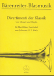 Divertimenti der Klassik. Zwei Satzfolgen von Wolfgang Amadeus Mozart und Joseph Haydn für Blechbläser
